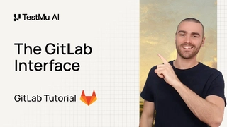Introduction To GitLab Interface | GitLab Tutorial For Beginners | Part II