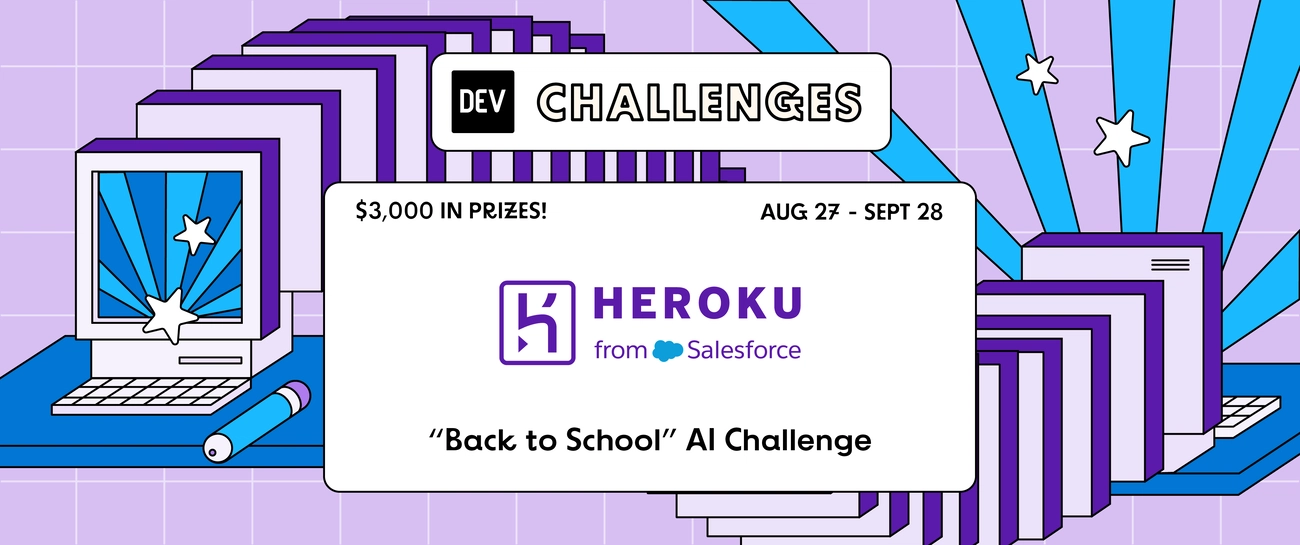 Heroku "Back to School" AI Challenge