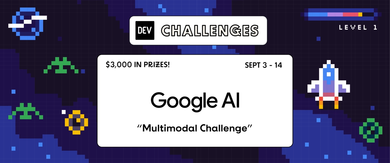 Google AI Studio Multimodal Challenge